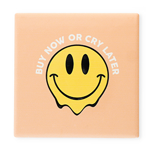 BY31&reg; Piastrella decorativa con scritta "Buy now or cry later" albicocca-giallo-nero-bianco